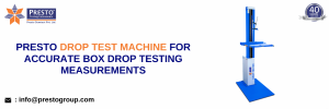 Presto Drop Test Machine For Accurate Box Drop Testing Measurements